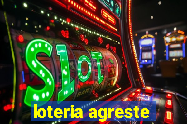 loteria agreste